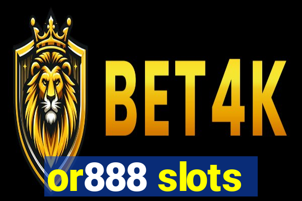 or888 slots